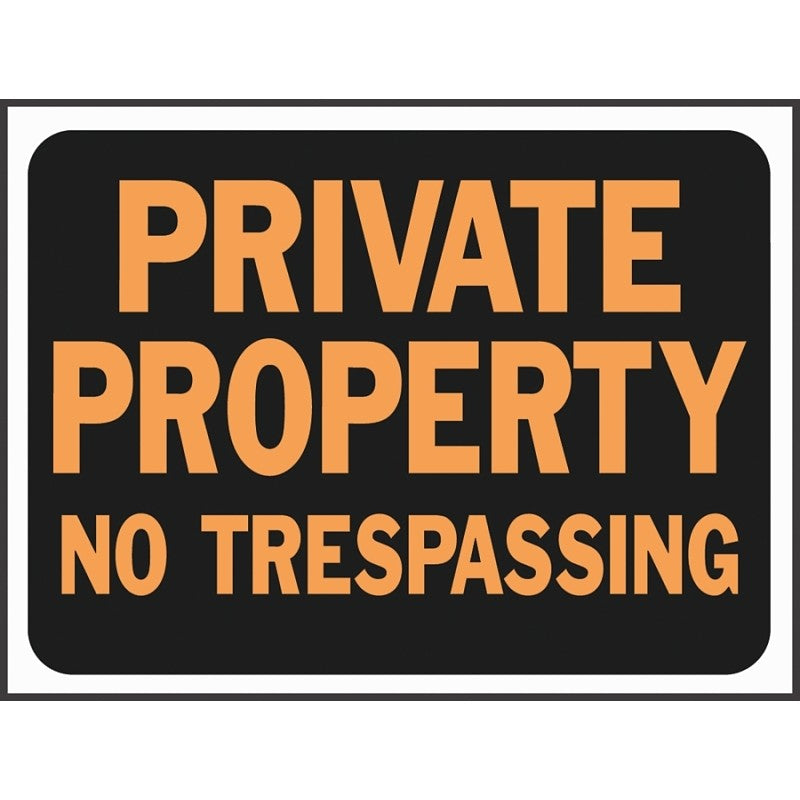 Hy-Ko Hy-Glo Series 3025 Identification Sign, 8-1/2 x 12 in Dimensions, Rectangular, PRIVATE PROPERTY NO TRESPASSING (Pack of 10)