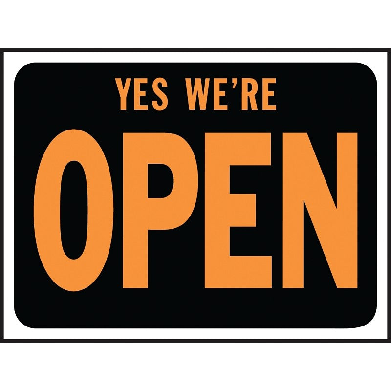 Hy-Ko Hy-Glo Series 3020 Identification Sign, 8-1/2 x 12 in Dimensions, Rectangular, YES WE'RE OPEN, Black Background (Pack of 10)