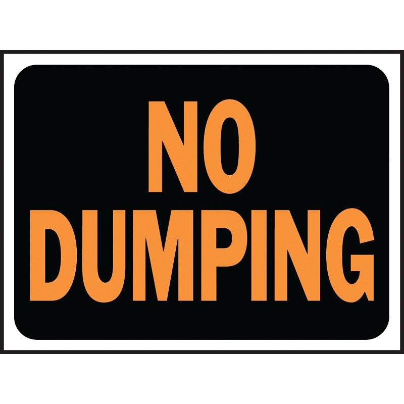 Hy-Ko Hy-Glo Series 3027 Identification Sign, 8-1/2 x 12 in Dimensions, Rectangular, NO DUMPING, Black Background, 10/PK (Pack of 10)