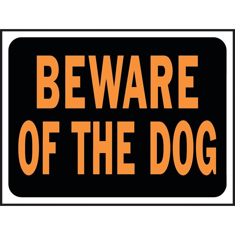 Hy-Ko Hy-Glo Series 3002 Identification Sign, 8-1/2 x 12 in Dimensions, Rectangular, BEWARE OF THE DOG, Black Background (Pack of 10)